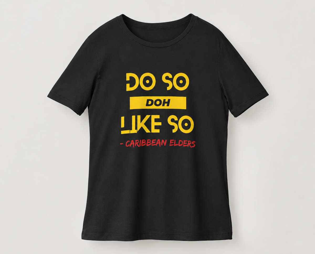 Do So Doh Like So Tee